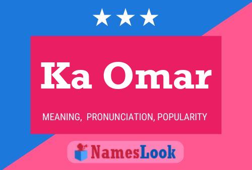 Ka Omar Name Poster