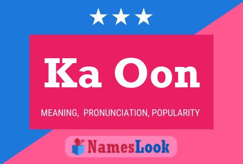 Ka Oon Name Poster