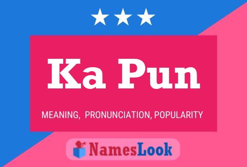 Ka Pun Name Poster