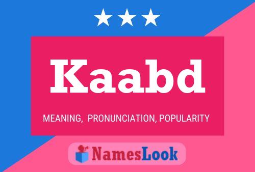 Kaabd Name Poster