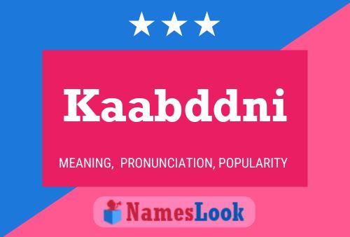 Kaabddni Name Poster