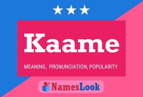 Kaame Name Poster