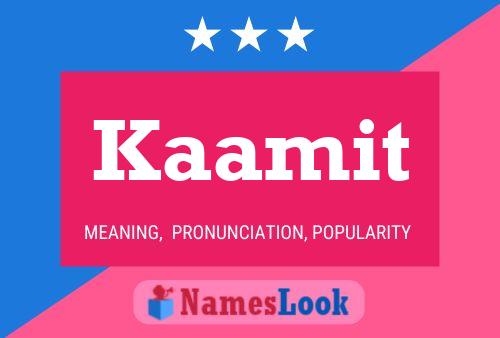 Kaamit Name Poster