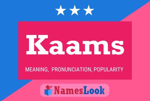 Kaams Name Poster