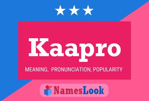 Kaapro Name Poster