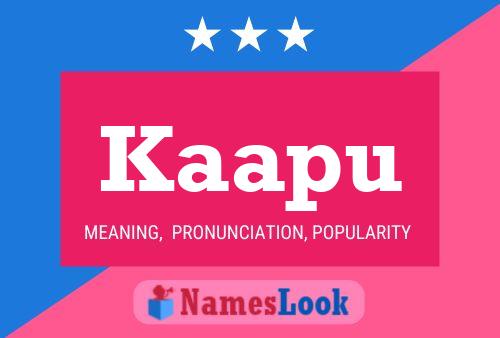 Kaapu Name Poster