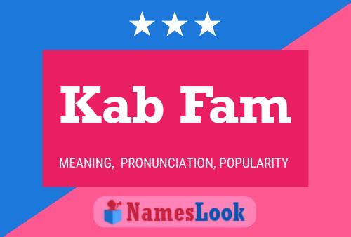 Kab Fam Name Poster