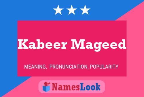 Kabeer Mageed Name Poster