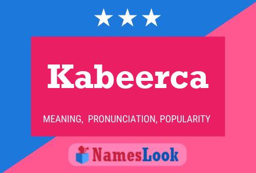 Kabeerca Name Poster