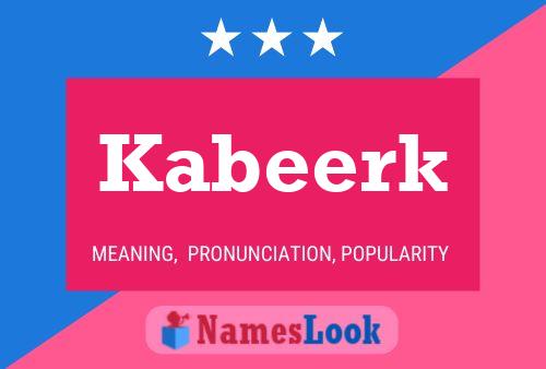 Kabeerk Name Poster