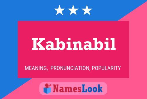 Kabinabil Name Poster