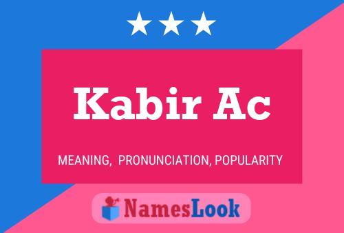 Kabir Ac Name Poster