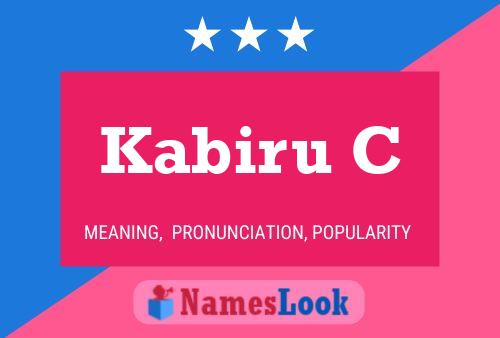 Kabiru C Name Poster