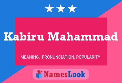 Kabiru Mahammad Name Poster