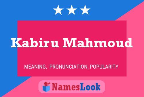 Kabiru Mahmoud Name Poster