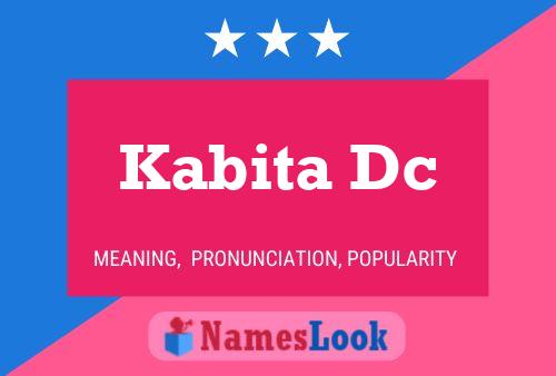 Kabita Dc Name Poster