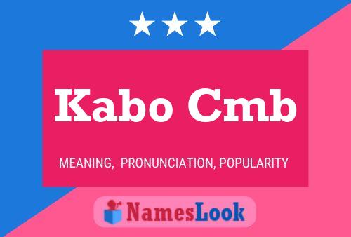 Kabo Cmb Name Poster