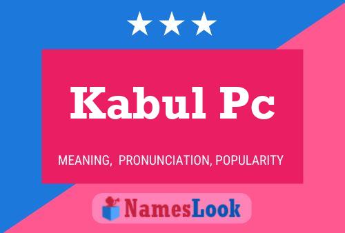 Kabul Pc Name Poster