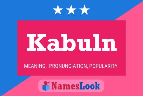 Kabuln Name Poster