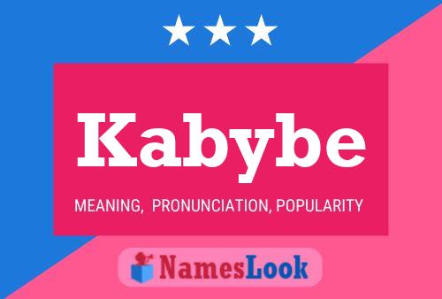 Kabybe Name Poster