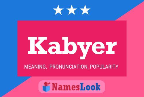 Kabyer Name Poster