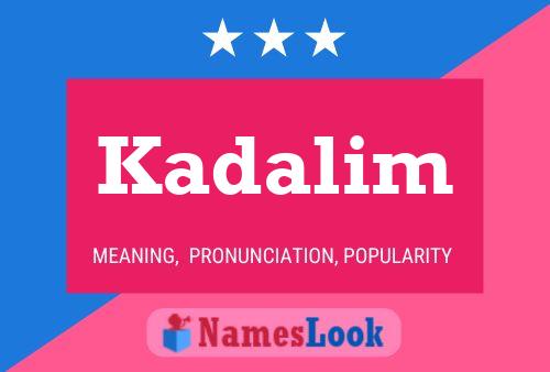 Kadalim Name Poster