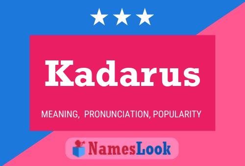 Kadarus Name Poster