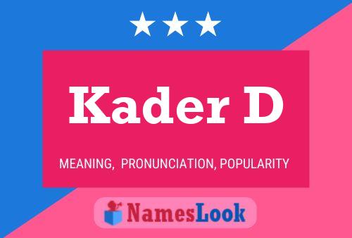 Kader D Name Poster