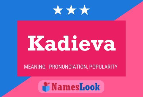 Kadieva Name Poster