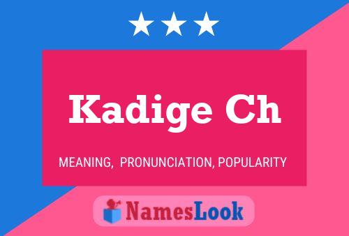 Kadige Ch Name Poster