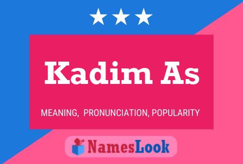 Kadim As Name Poster