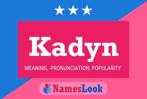 Kadyn Name Poster