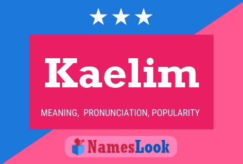 Kaelim Name Poster