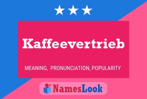 Kaffeevertrieb Name Poster