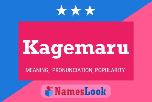 Kagemaru Name Poster