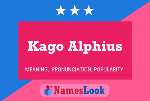 Kago Alphius Name Poster