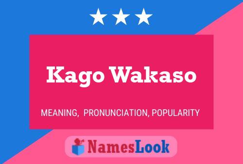 Kago Wakaso Name Poster