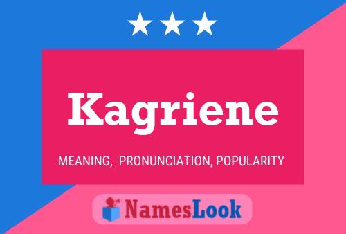 Kagriene Name Poster