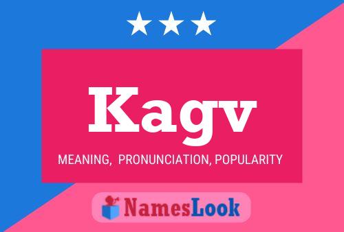 Kagv Name Poster