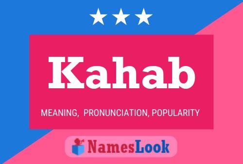 Kahab Name Poster