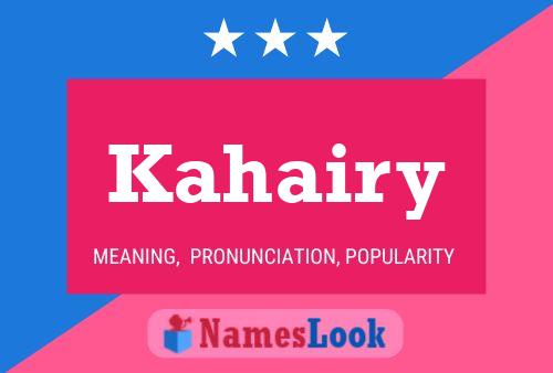 Kahairy Name Poster