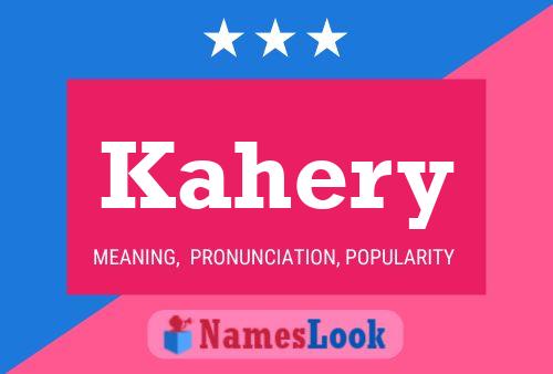 Kahery Name Poster