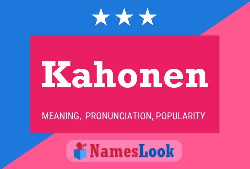 Kahonen Name Poster