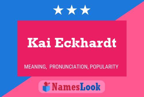 Kai Eckhardt Name Poster