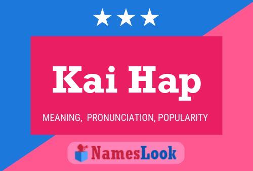 Kai Hap Name Poster