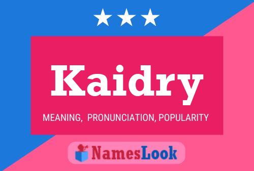 Kaidry Name Poster