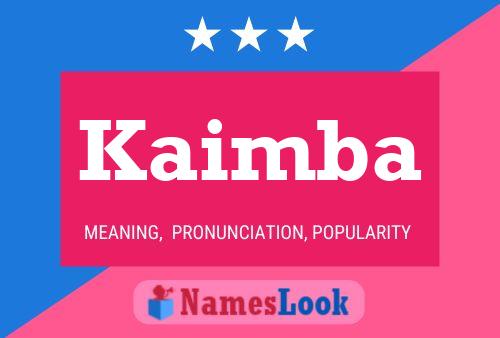 Kaimba Name Poster