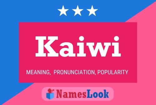 Kaiwi Name Poster