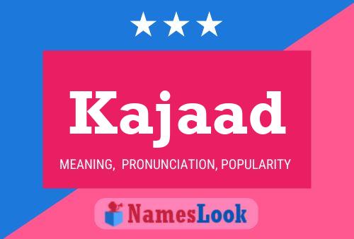 Kajaad Name Poster