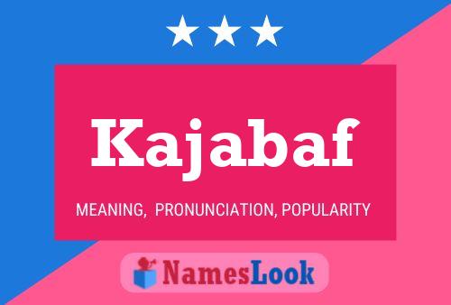 Kajabaf Name Poster